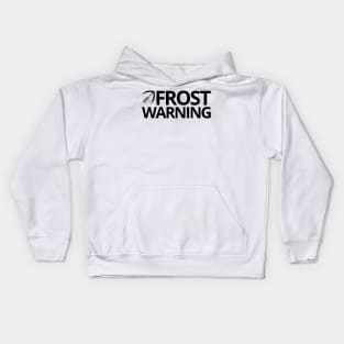 Frost Warning Kids Hoodie